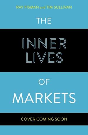 Inner Lives of Markets