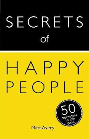 Secrets of Happy People