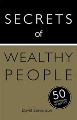 Secrets of Wealthy People: 50 Techniques to Get Rich