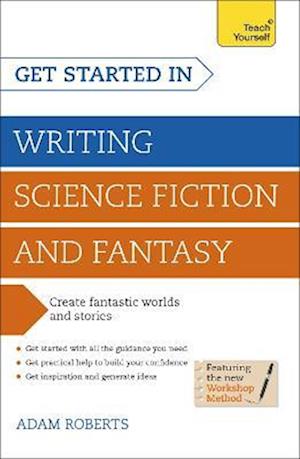 Get Started in Writing Science Fiction and Fantasy