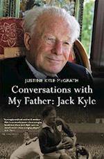 Conversations with My Father: Jack Kyle