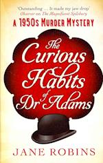 The Curious Habits of Dr Adams