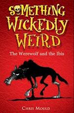 Werewolf and the Ibis
