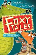 Foxy Tales: The Cunning Plan