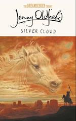 Dreamseeker Trilogy: Silver Cloud
