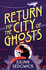 Return to the City of Ghosts