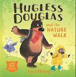 Hugless Douglas and the Nature Walk