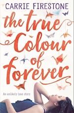 The True Colour of Forever