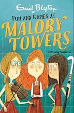 Malory Towers: Fun and Games