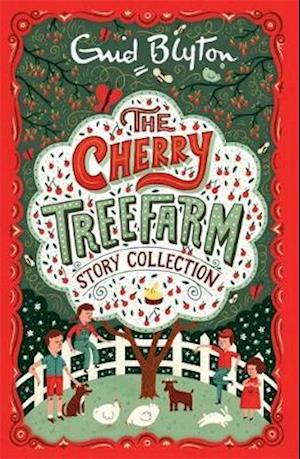 The Cherry Tree Farm Story Collection