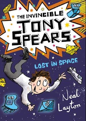 Invincible Tony Spears: Lost in Space