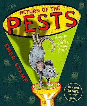 PESTS: RETURN OF THE PESTS