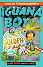 Iguana Boy and the Golden Toothbrush