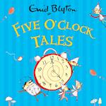 Five O'Clock Tales