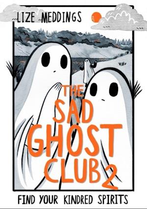 Sad Ghost Club Volume 2