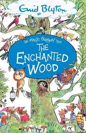 The Magic Faraway Tree: The Enchanted Wood