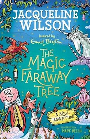 The Magic Faraway Tree: A New Adventure