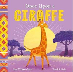 Storytime Africa: Once Upon a Giraffe