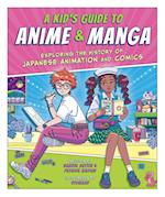 A Kid's Guide to Anime & Manga