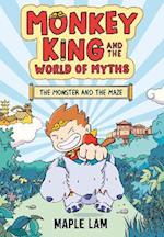Monkey King and the World of Myths: The Monster and the Maze