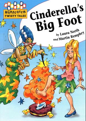 Hopscotch Twisty Tales: Cinderella's Big Foot
