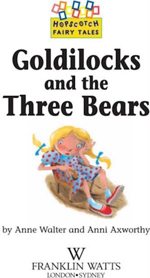 Goldilocks and the Three Bears