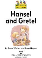 Hansel and Gretel