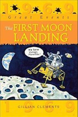 Great Events: The First Moon Landing