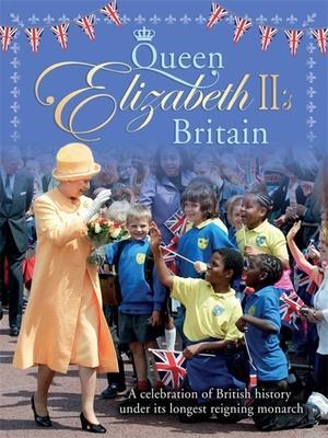 Queen Elizabeth II's Britain