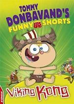 EDGE: Tommy Donbavand's Funny Shorts: Viking Kong