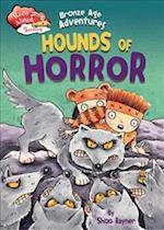 Race Ahead With Reading: Bronze Age Adventures: Hounds of Horror