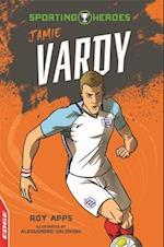 EDGE: Sporting Heroes: Jamie Vardy