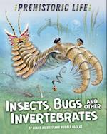 Prehistoric Life: Insects, Bugs and Other Invertebrates