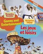 Dual Language Learners: Comparing Countries: Games and Entertainment (English/French)