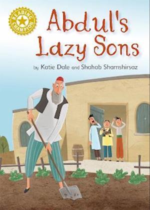 Reading Champion: Abdul's Lazy Sons