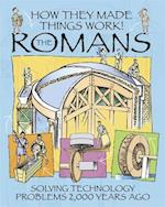 How They Made Things Work: Romans