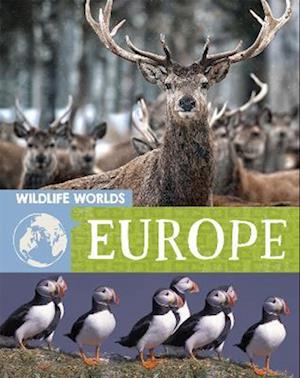 Wildlife Worlds: Europe