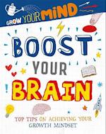 Grow Your Mind: Boost Your Brain