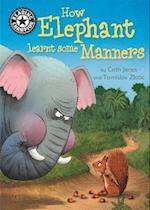 Reading Champion: How Elephant Learnt Some Manners