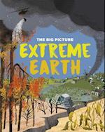 The Big Picture: Extreme Earth
