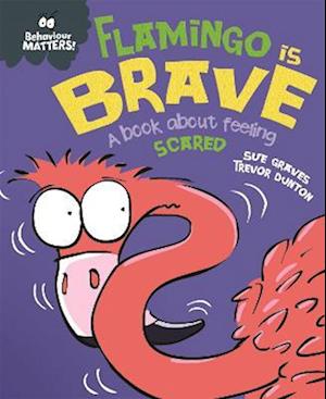 Behaviour Matters: Flamingo is Brave