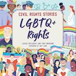 Civil Rights Stories: LGBTQ+ Rights