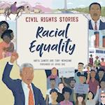 Civil Rights Stories: Racial Equality