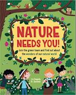 Nature Needs You!