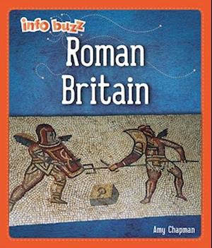 Info Buzz: Early Britons: Roman Britain