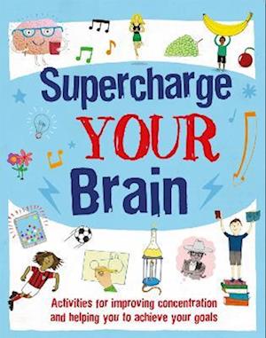 Supercharge Your Brain