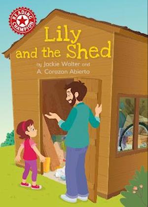 Reading Champion: Lily and the Shed