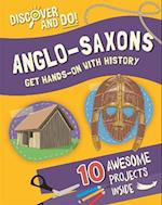 Discover and Do: Anglo-Saxons