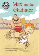 Max and the Gladiator