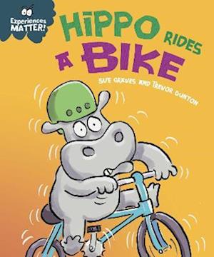 Experiences Matter: Hippo Rides a Bike